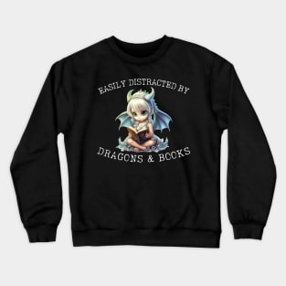 Easily Distracted By Dragons And Books Introvert Shirt Crewneck Sweatshirt